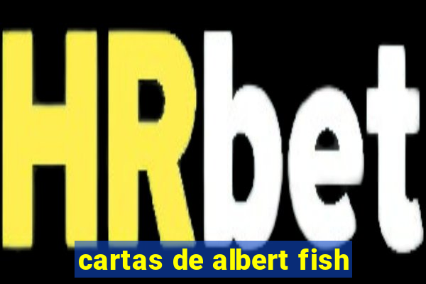 cartas de albert fish